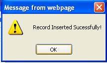 the record is successfully saved. Click OK button.