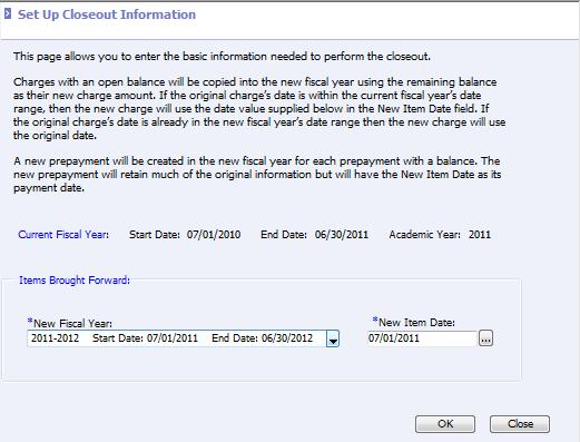 Preprocessing Tab Step 1: Setup Closeout Information This step cannot be completed until you have first defined the new fiscal year in Setup.