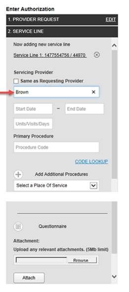 Creating a New Authorization Service Line Details Provider Request will appear on the left side of the screen Update Servicing Provider - Check box if same as Requesting Provider - Update Servicing