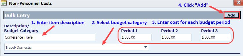You will return to the Budget Summary screen and see the personnel costs listed. Repeat the above process for all participating UNR personnel. B. Budgeting UNR Non-Personnel Costs: Next, budget all non-personnel costs.