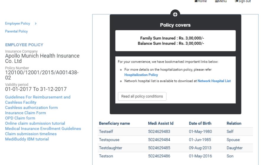 11. View Policy Click the View policy button from Your health policy tile. You can view all the details pertaining to your policy cover.