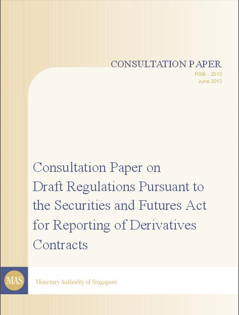 MAS: OTC Consultation Paper (OTC CP) Key proposals Mandatory central clearing of OTC Derivative Contracts (DCs) Mandatory reporting of OTC DCs
