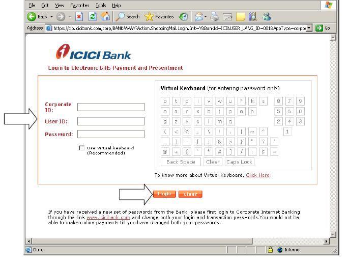 You will be redirected to ICICI bank CIB payment Page.