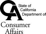 STATE OF CALIFORNIA STATE AND CONSUMER SERVICES AGENCY Edmund G. Brown Jr., Governor CALIFORNIA DEPARTMENT OF CONSUMER AFFAIRS DIVISION OF LEGAL AFFAIRS 1625 NORTH MARKET BLVD.