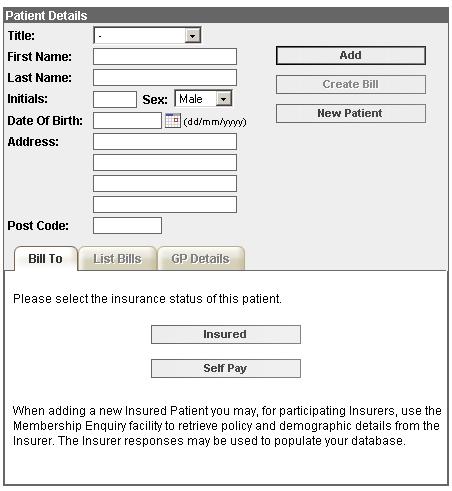 Adding New Patients All new patients are added via the form on the right