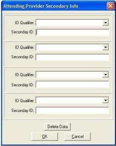 ID Qualifier drop-down list (up to 4) Secondary ID (up to 4) Note: If one field is filled up, the other field is required to be filled up.