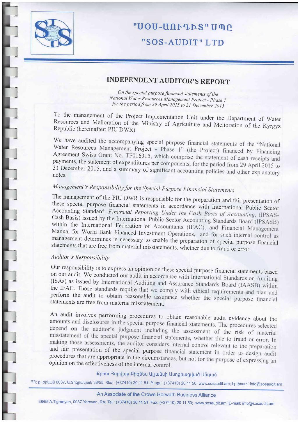 "UOU-MU V-1sS" U(11 "SOS-AUDIT" LTD INDEPENDENT AUDITOR'S REPORT On the special purpose financial statements of the National Water Resources Management Project - Phase I for the period from 29 April