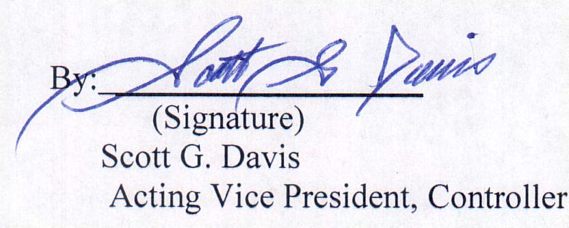 signed on its behalf by the undersigned thereunto duly authorized.