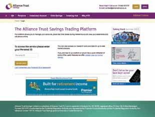 Getting started with Alliance Trust Savings 5 How to... Log in You can access our secure online service 24/7.
