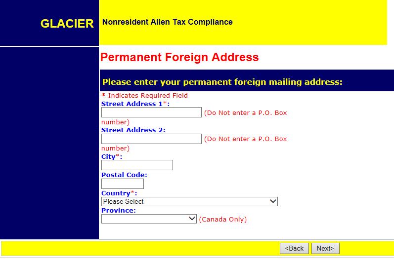 STEP 6: Enter your permanent foreign address. You must include your address OUTSIDE of the US.