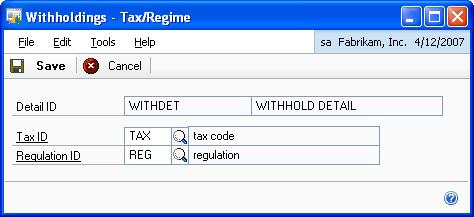 PART 1 SETUP AND CARDS 15. Choose the Regime field to open the Withholdings - Tax/Regime window. 16. Enter the Tax ID and the Regulation ID. Choose Save to save the information you have entered.