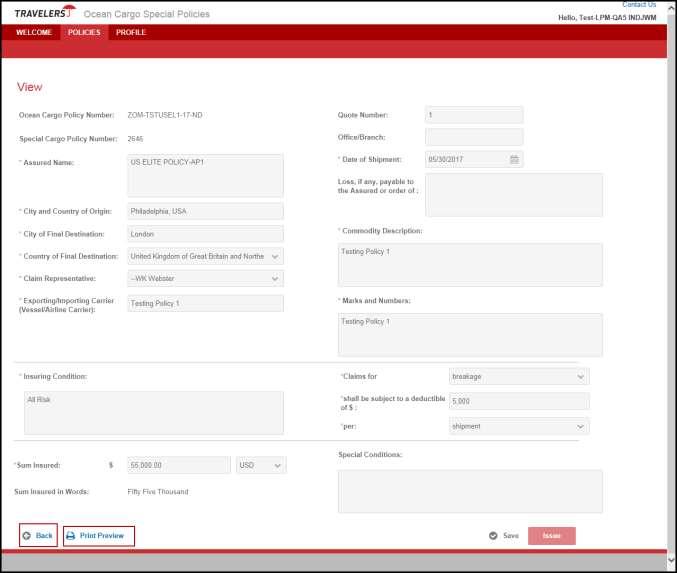 Issued Cargo Special Policy After Issuing, the Cargo Special Policy the View page re-displays with the Special Cargo Policy No automatically assigned and the fields on this page are now protected.