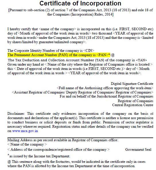 Certificate of Incorporation (COI) The Certificate of Incorporation shall be issued by the Registrar in Form INC-11 and the Certificate