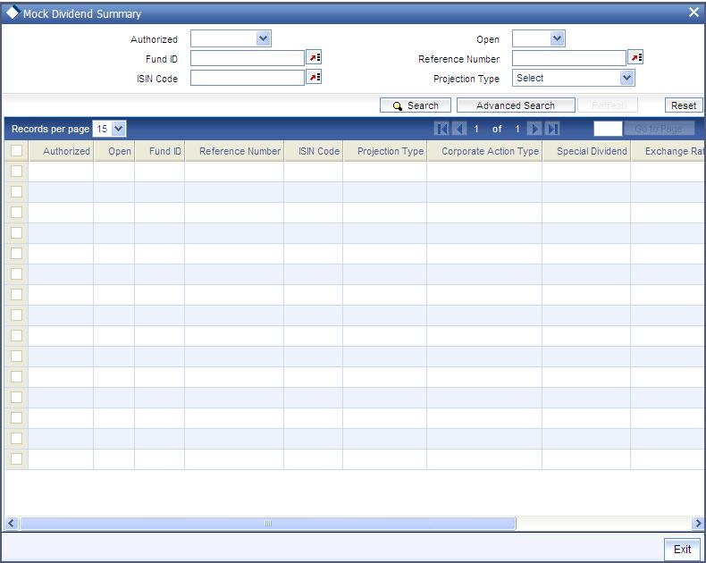2.14.2.2 Editing Mock Dividend record You can modify the details of Mock Dividend record that you have already entered into the system, provided it has not subsequently authorized.