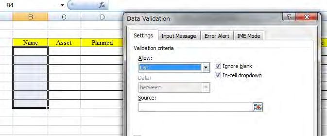 Go to Data => Data validation; and change Allow from Any value to List. 1.