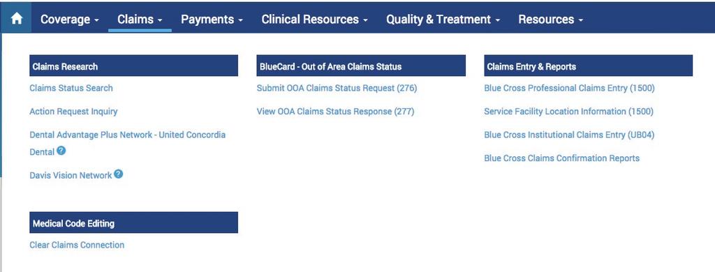Under the Claims menu option, there are four sub-menus containing multiple links categorized under Claims Research, Medical Code Editing, BlueCard - Out of Area Claims Status and Claims Entry &
