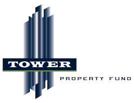 TOWER PROPERTY FUND LIMITED (Incorporated in the Republic of South Africa) (Registration number 2012/066457/06) JSE share code: TWR ISIN: ZAE000179040 (Approved as a REIT by the JSE) ( or the company