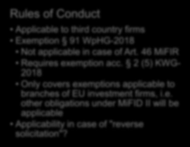 third country firms Exemption 91 WpHG-2018 Not applicable in case of Art.