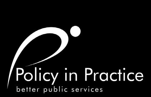 About Policy In Practice Policy in Practice was founded to ensure that policy is informed by the experience of people on the front-line of public services.