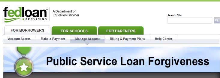 Public Service Loan Forgiveness If you work in public service, you may be eligible to have your federal loans discharged after 10 yrs.