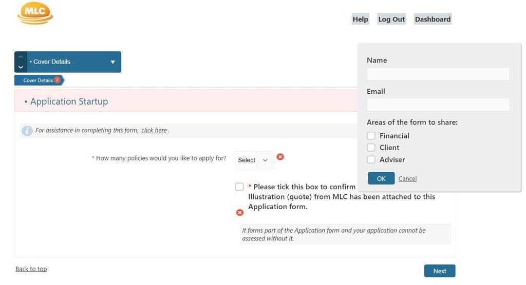 We ve taken each insurer s specific application form and put it into an online environment. From the forms system, you can access all parts of the application form using the dropdown menu.