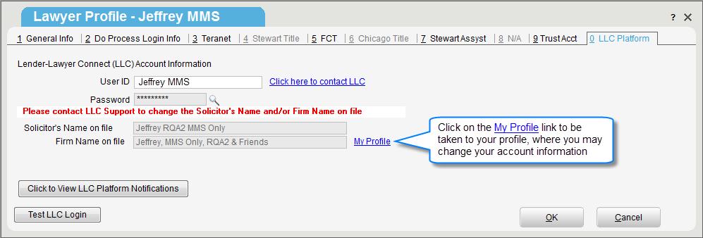 Step 5 Setting up Email Notifications To set up email notifications for Law Clerks/Legal Assistants select the My Profile link on Tab 0 LLC Platform,
