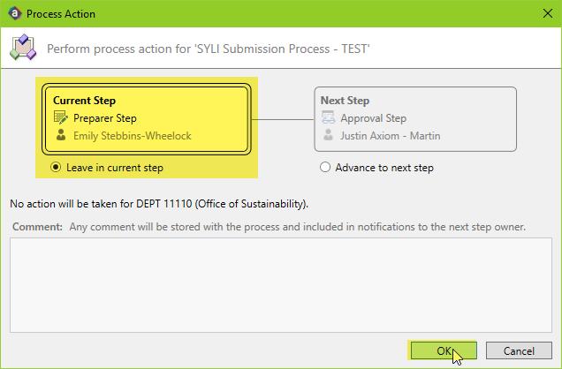 are ready to advance the file to the next process step. (If you want to save without triggering the Process Action pop-up, choose Save Data only from the dropdown next to the Save button.