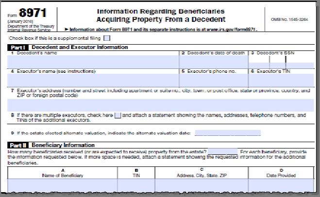 Form 8971 Form 8971, Schedule A Transcripts in Lieu of Estate Tax Closing Letters Notice 2017-12 confirms that