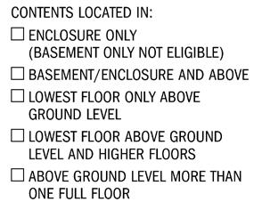 If the building s enclosure or crawlspace is eligible for exclusion from rating, do not count the enclosed area as a flr.