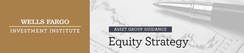 IN-D EPTH A NALYSIS OF THE E QUITY MARKETS Investment Strategy Team What Is Behind the Equity Sell-Off?