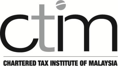 CHARTERED TAX INSTITUTE OF MALAYSIA (225750 T) (Institut Percukaian Malaysia) PROFESSIONAL EXAMINATIONS INTEEDIATE LEVEL BUSINESS TAXATION DECEMBER 2017 Student Registration No. Desk No.