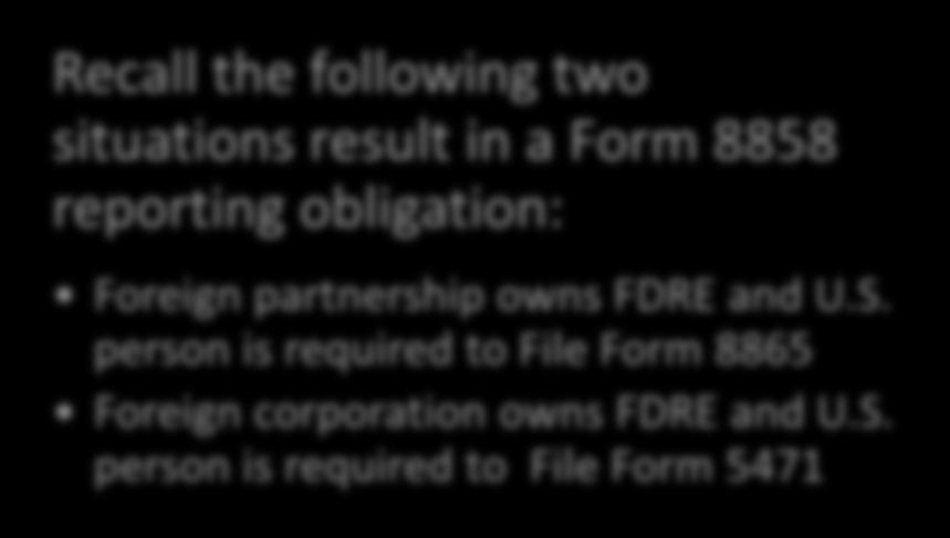 Indirect Ownership of FDRE Through Foreign Partnership or Corporation Recall the