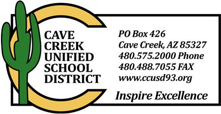 December 10, 2012 Citizens and Governing Board Cave Creek Unified School District No.
