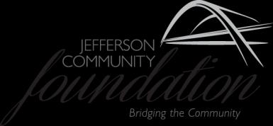 THE JEFFERSON COMMUNITY FOUNDATION SCHOLARSHIP FUND AGREEMENT This agreement made and entered into on this day of, 20 by and between the JEFFERSON COMMUNITY FOUNDATION ( JCF ) and, hereinafter