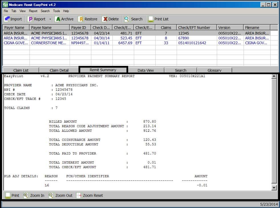 1.2.5.3 The Remit Summary Tab The Remit Summary tab displays totals for all claims in this RA.