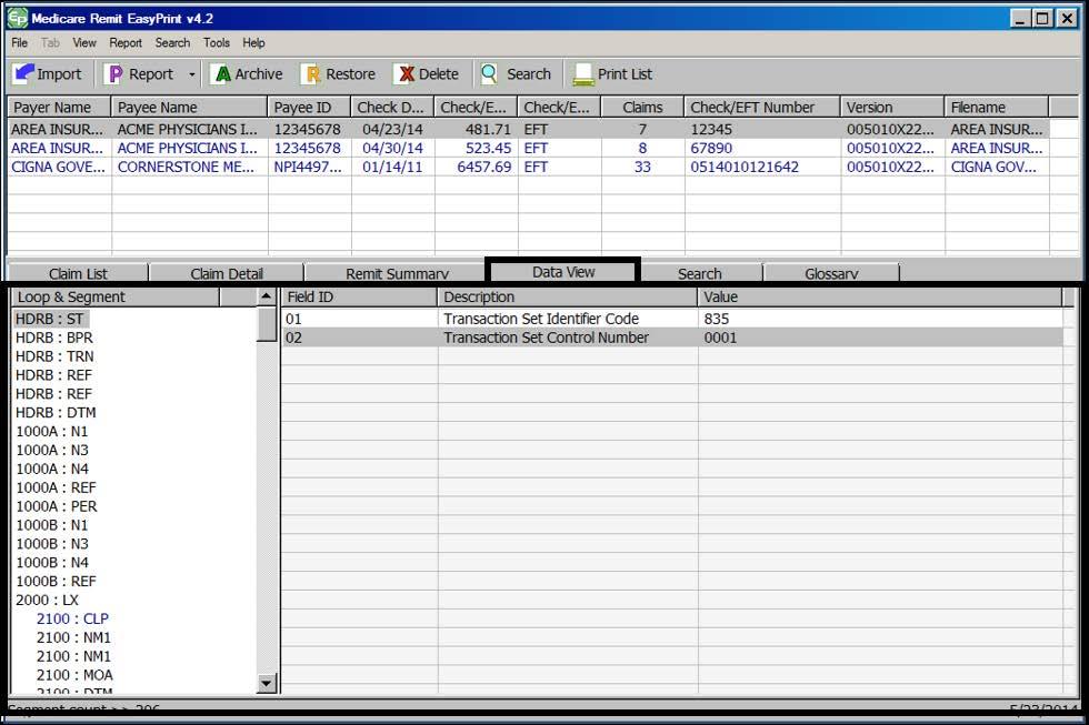 1.2.5.4 The Data View Tab The Data View tab (Figure 7) allows you to view the loops and segments of the ASC X12N 835 005010A1 format.