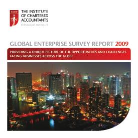 For more information or to download a copy of the Global Enterprise Survey Report 2009 visit www.icaew.com/enterprise or T +44 (0)20 7920 8667 E enterprise@icaew.