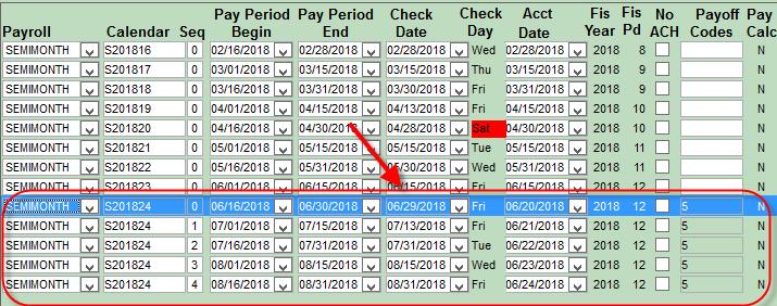 The following are examples of Semi-monthly and Monthly Payout Payroll Calendar for each of the Payout Codes: Example of the calendar setup for a Lump Sum Check Payout (codes 1, 2, 3): Note that all