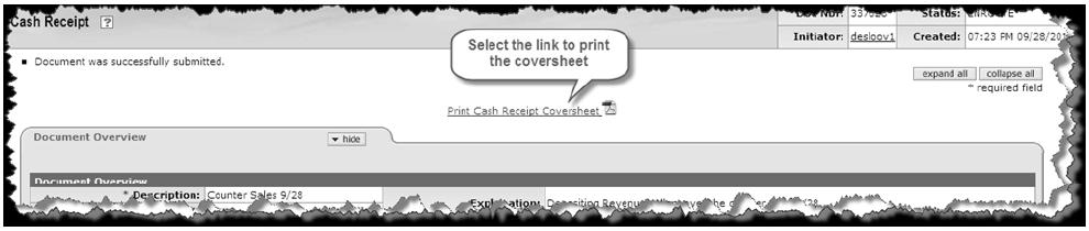 After the document is submitted, the next step is to print the Cash Receipt Cover