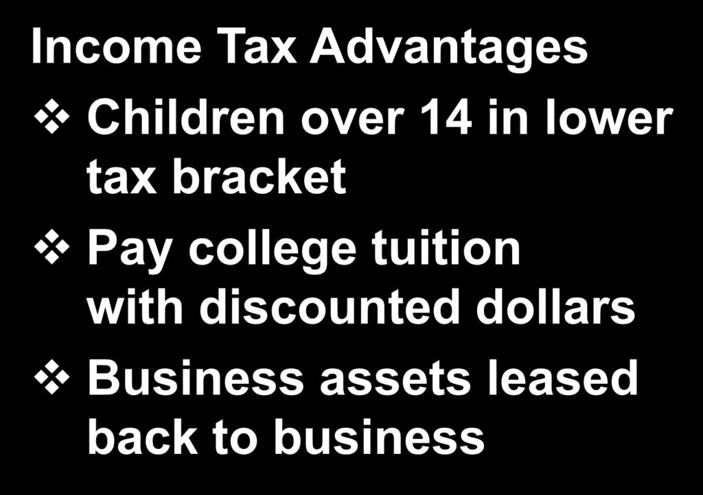 Children s Trust Income Tax Advantages Children over 14 in lower tax bracket