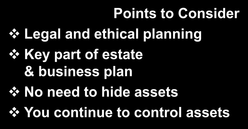 part of estate & business plan No need