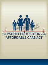 Patient Protection and Affordable Care Act The Patient Protection and Affordable Care Act (PPACA) is commonly referred to as the Affordable Care Act (ACA): ACA includes numerous provisions taking