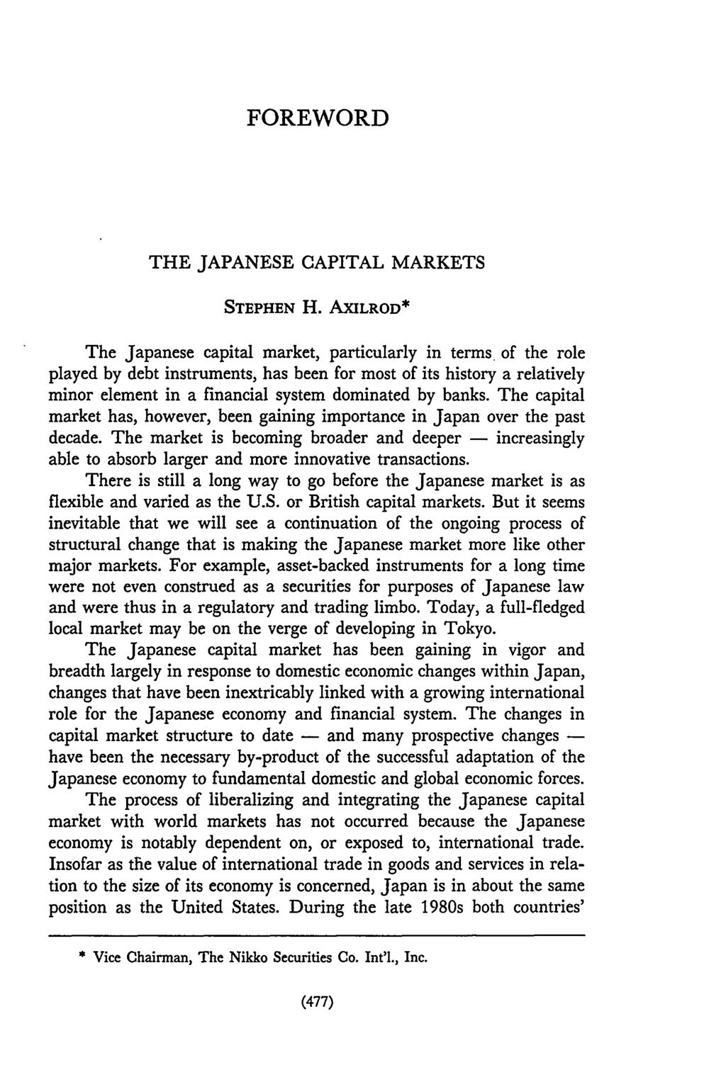 FOREWORD THE JAPANESE CAPITAL MARKETS STEPHEN H.