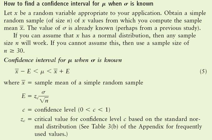 Confidence Intervals A c confidence interval for µ is an interval computer from sample data in such a way that c is the probability of generating an interval containing the actual value of µ Example