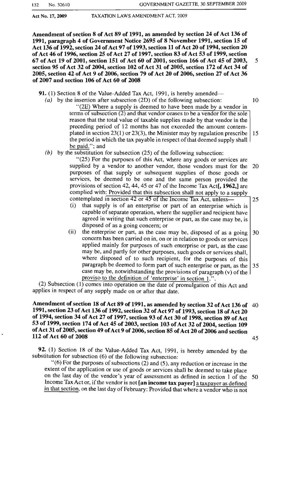 132 No. 32610 GOVERNMENT GAZETTE, 30 SEPTEMBER 2009 Act No.