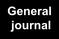 General journal 6.