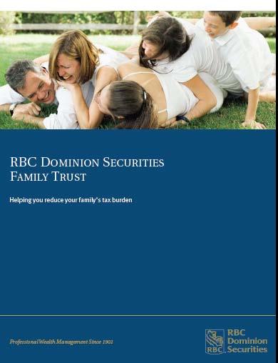 Tax return fees Client marketing material A T3 trust tax return will be required for the RBC DS Family Trust.