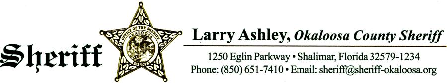 September 30, 2011 OKALOOSA SHERIFF PRAISES WORK OF NEW MORTGAGE FRAUD TASK FORCE Okaloosa County Sheriff Larry Ashley today praised the work of the newly formed Northwest Florida Mortgage Fraud Task