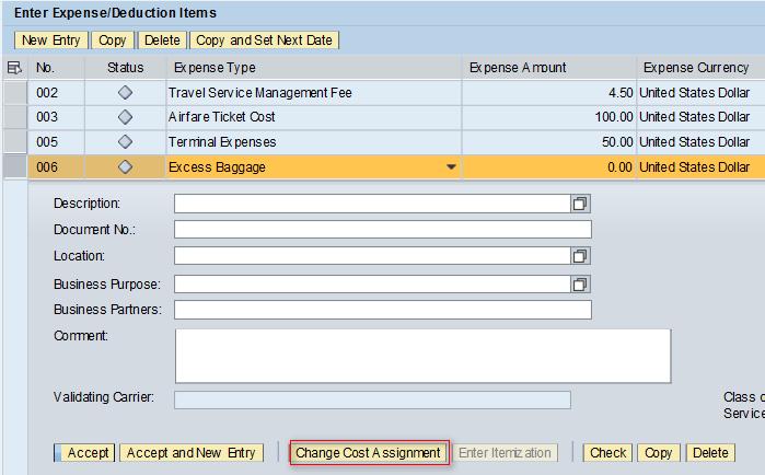 6) Click [Change Cost Assignment] as highlighted below to change the cost assignment for the new expense.