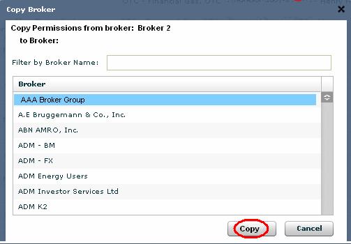 Once the Copy icon is clicked, a pop-up window with a list of Brokers is displayed.